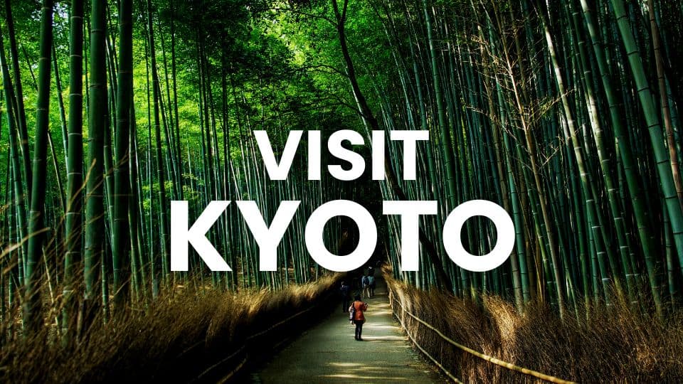 visit kyoto